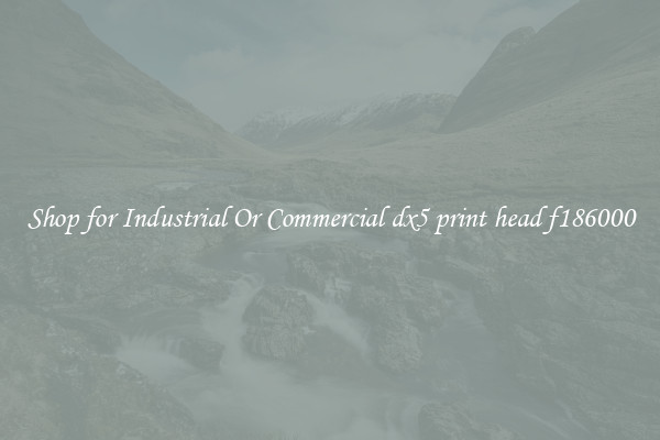 Shop for Industrial Or Commercial dx5 print head f186000