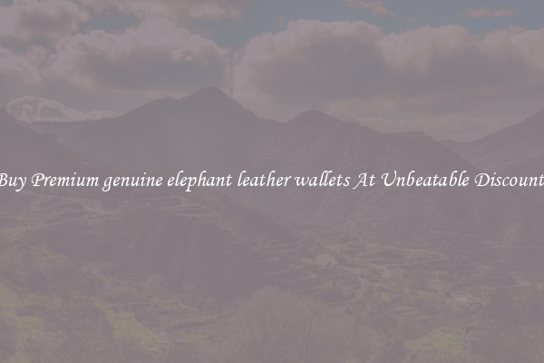 Buy Premium genuine elephant leather wallets At Unbeatable Discounts