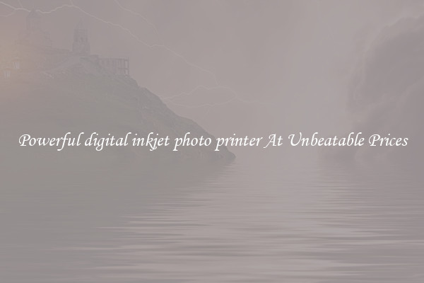 Powerful digital inkjet photo printer At Unbeatable Prices