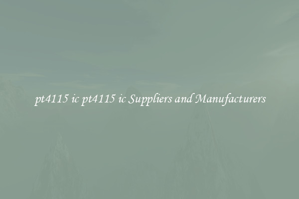 pt4115 ic pt4115 ic Suppliers and Manufacturers