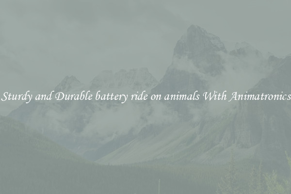 Sturdy and Durable battery ride on animals With Animatronics
